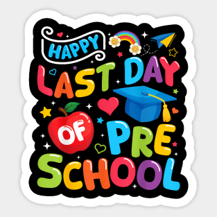 Happy Last Day Of Preschool Pre K Teacher Student Graduation Sticker